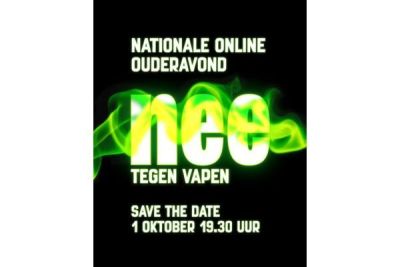 Nationale Ouderavond 'Nee tegen Vapen' op 1 oktober